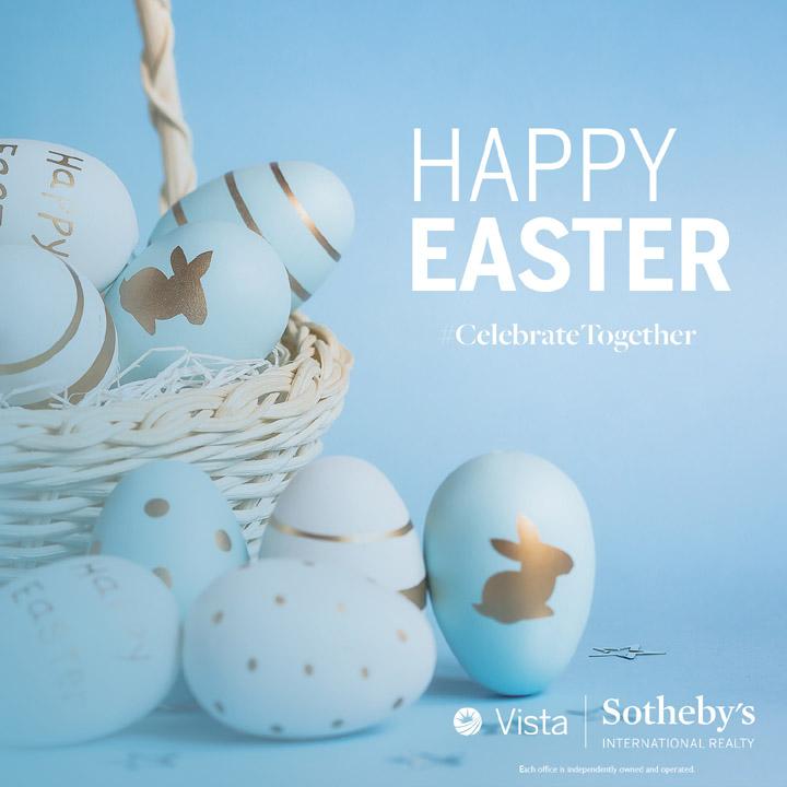 Happy Easter from Vista Sotheby's