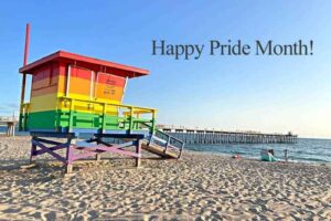Happy Pride Month rainbow lifeguard tower
